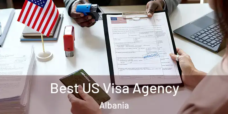  Best US Visa Agency Albania
