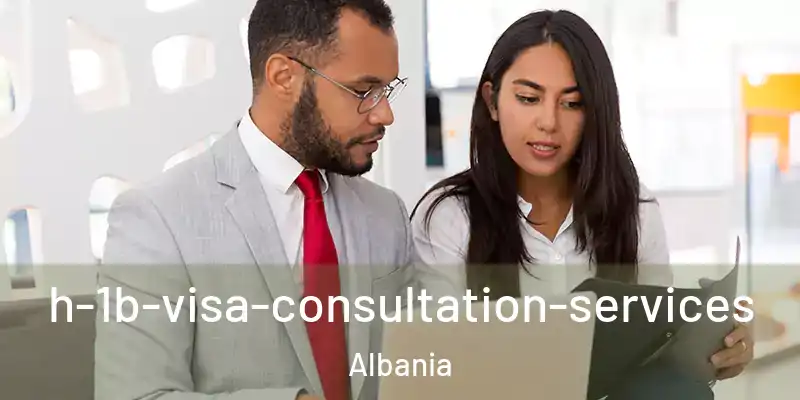 h-1b-visa-consultation-services Albania